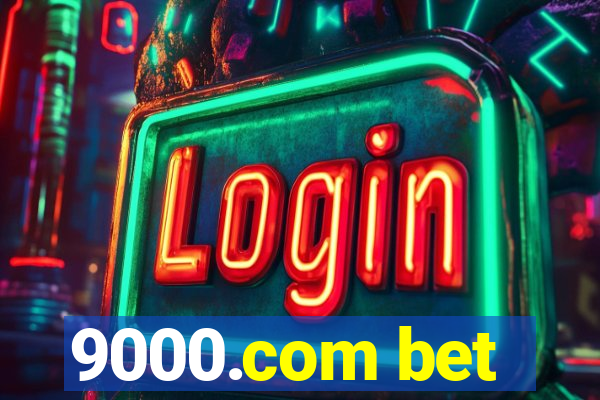 9000.com bet